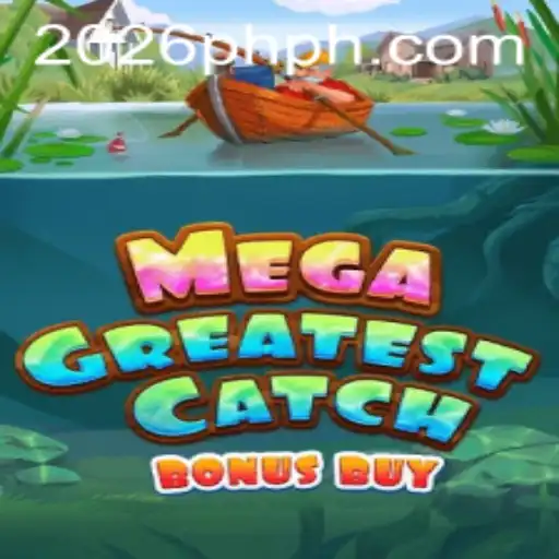 MegaGreatestCatchBonusBuy: A Thrilling Spin on Classic Gameplay