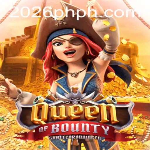 Unveiling Queen of Bounty: The Thrilling Adventure of 2026PH.COM